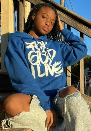 For God I Live- Hoodie