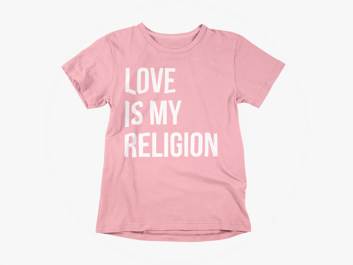LOVE IS MY RELIGION