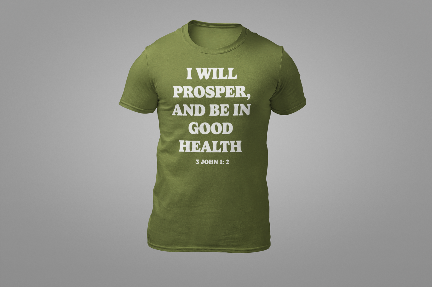 I WILL PROSPER IN HEALTH